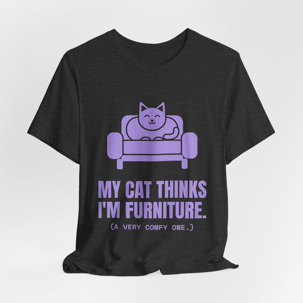 My Cat Thinks I'm Furniture Tee (Lavender)