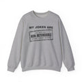 My Jokes Are Non-Refundable Crewneck Sweatshirt (Light)
