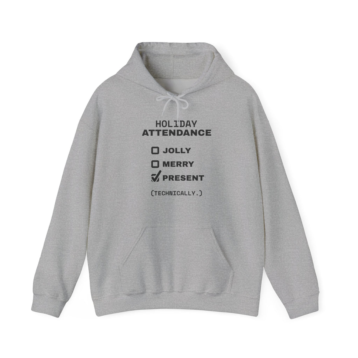 Holiday Attendance Checklist Hoodie (Light)