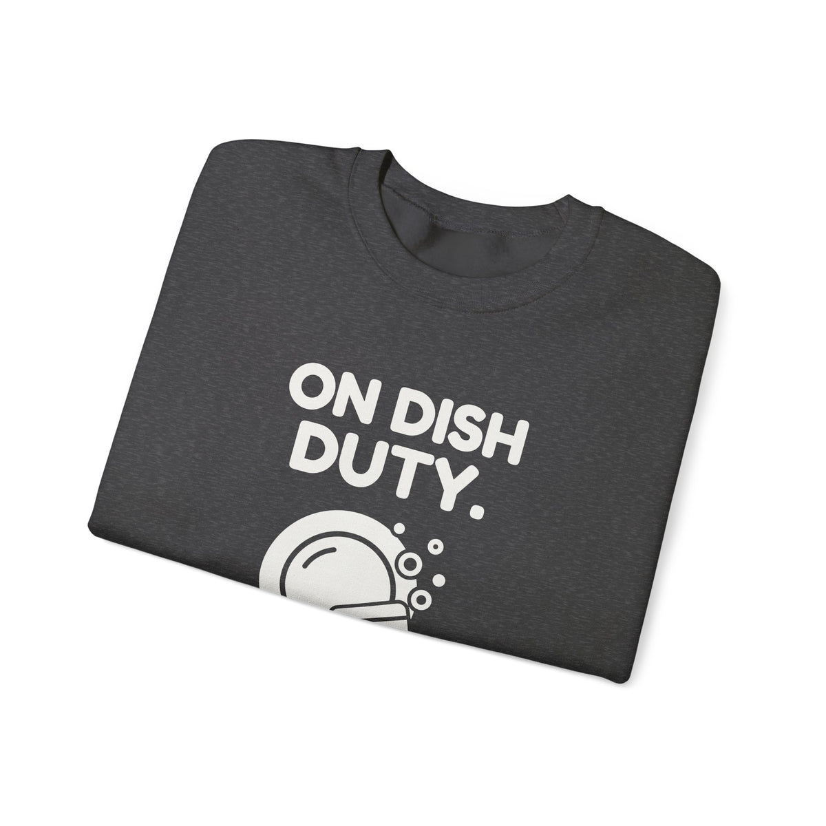 On Dish Duty Crewneck Sweatshirt (Dark)