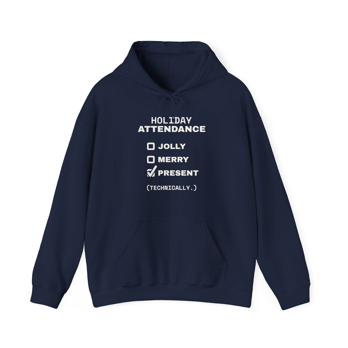 Holiday Attendance Checklist Hoodie (Dark)