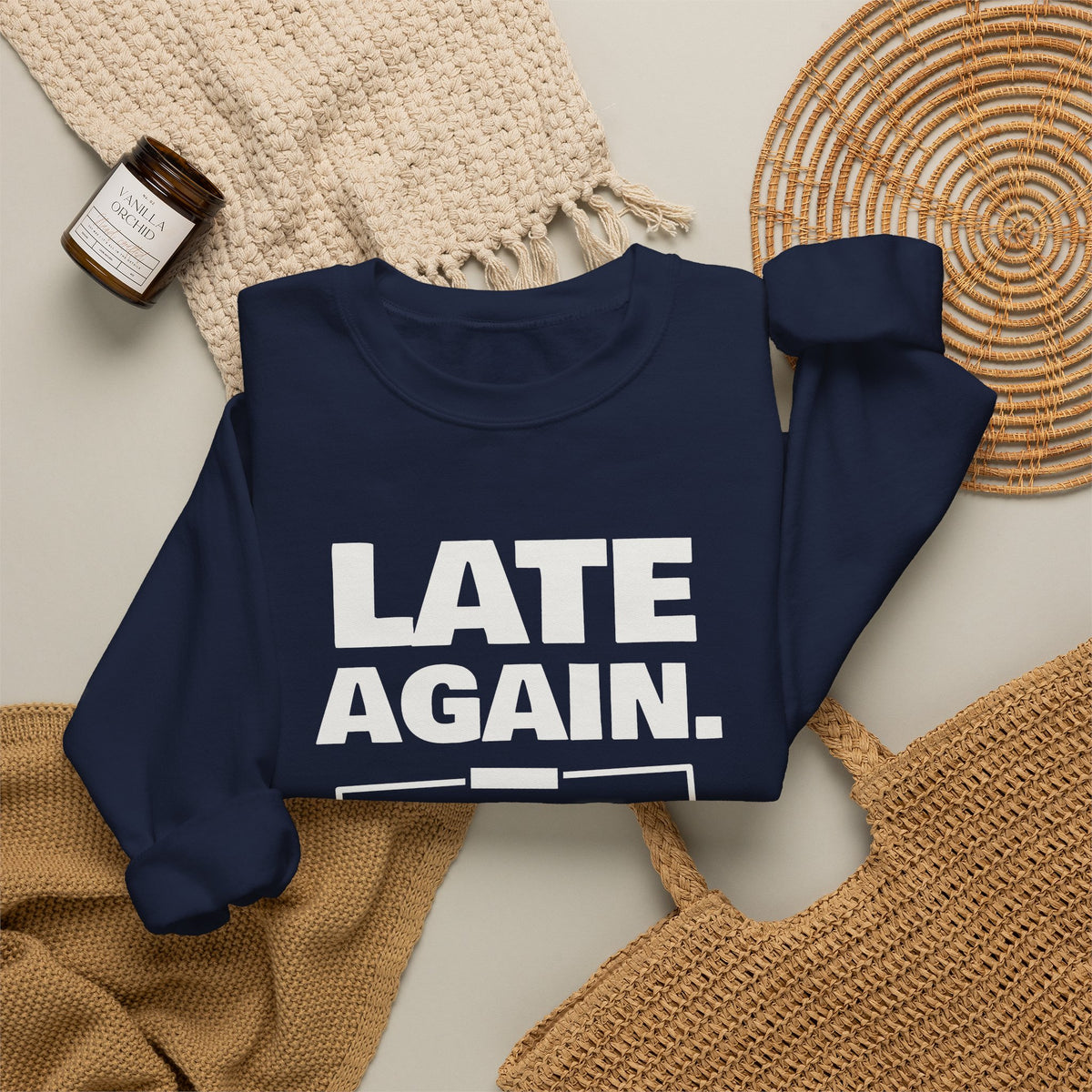 Late Again. The Dog Had Notes. Crewneck Sweatshirt (Dark)