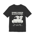 Every Couch Is a Pit Stop Tee (Dark)