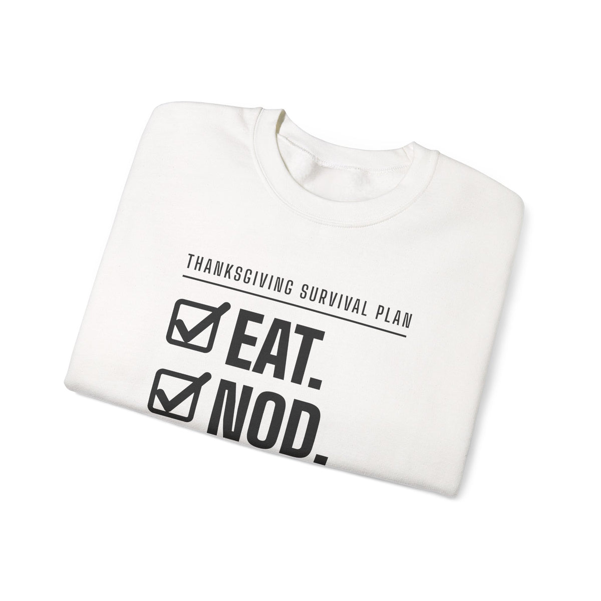 Eat. Nod. Leave. Crewneck Sweatshirt (Light)