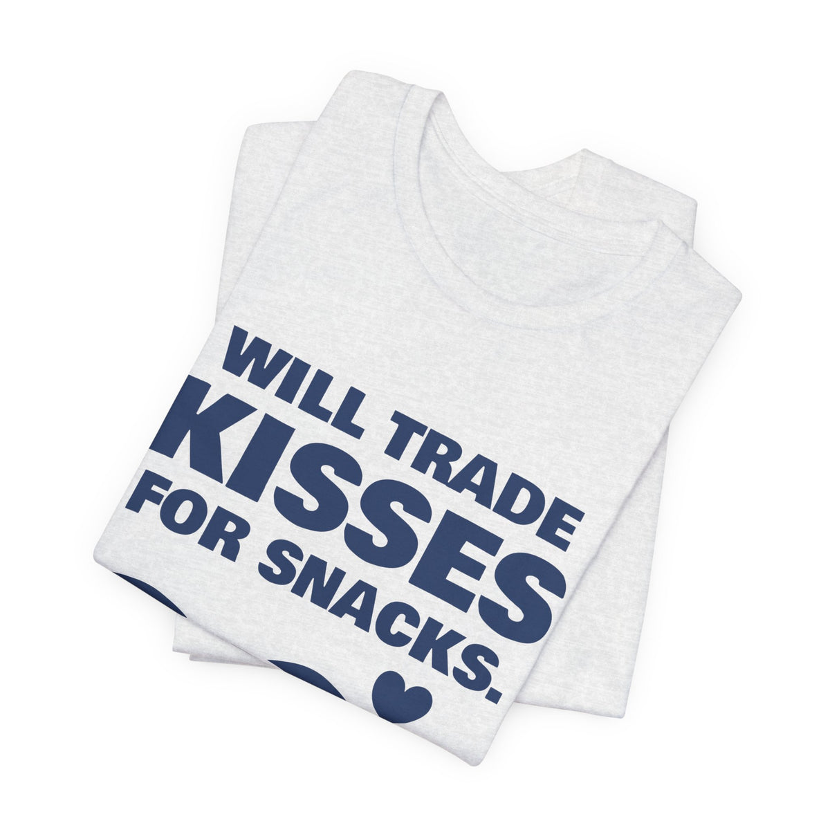 Will Trade Kisses for Snacks Tee (Navy Blue Ink)