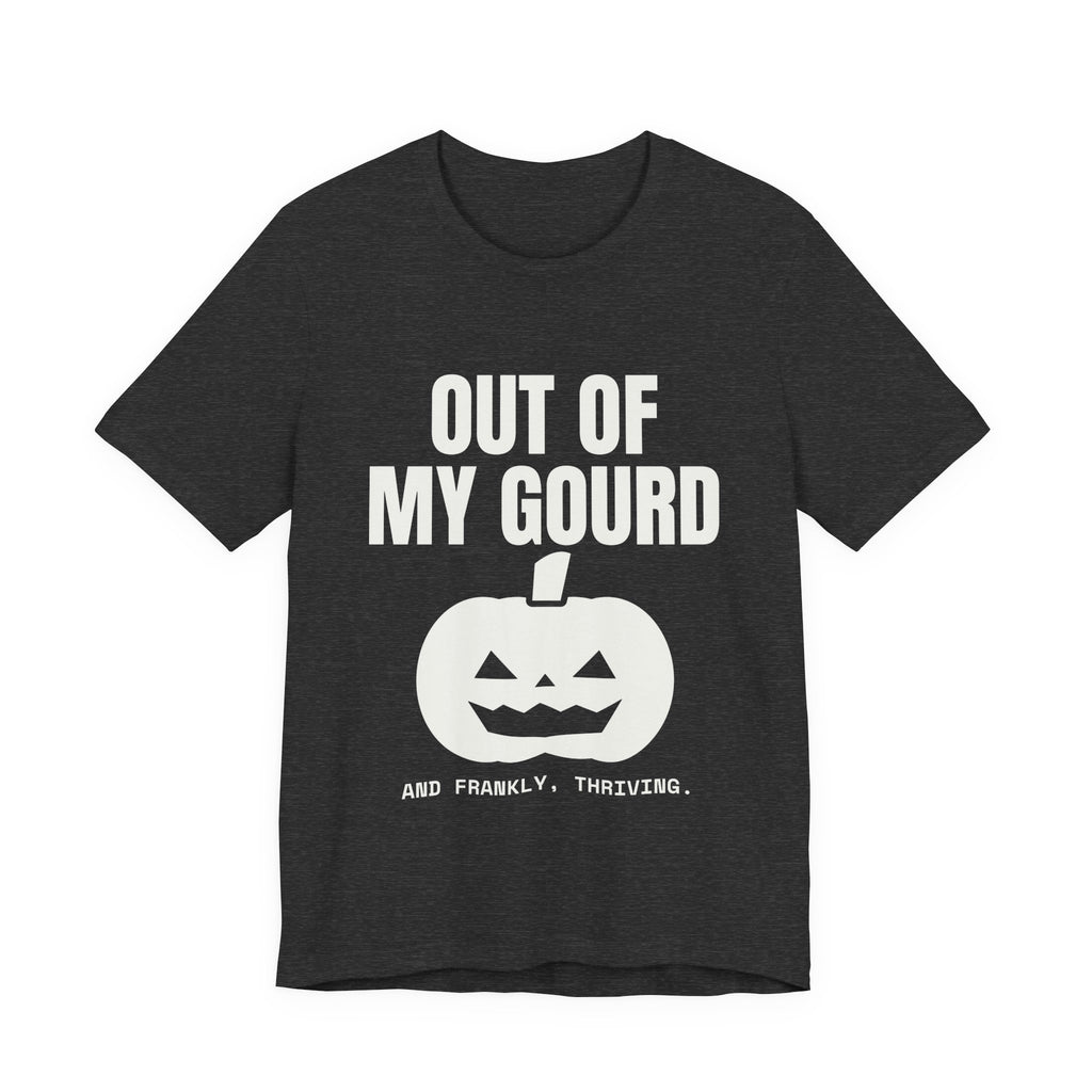 Out of My Gourd Tee (Dark)