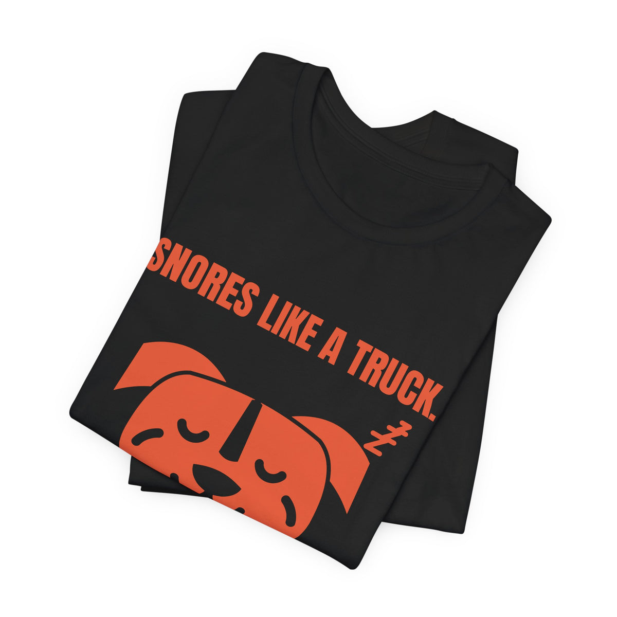 Snores Like a Truck Tee (Orange)