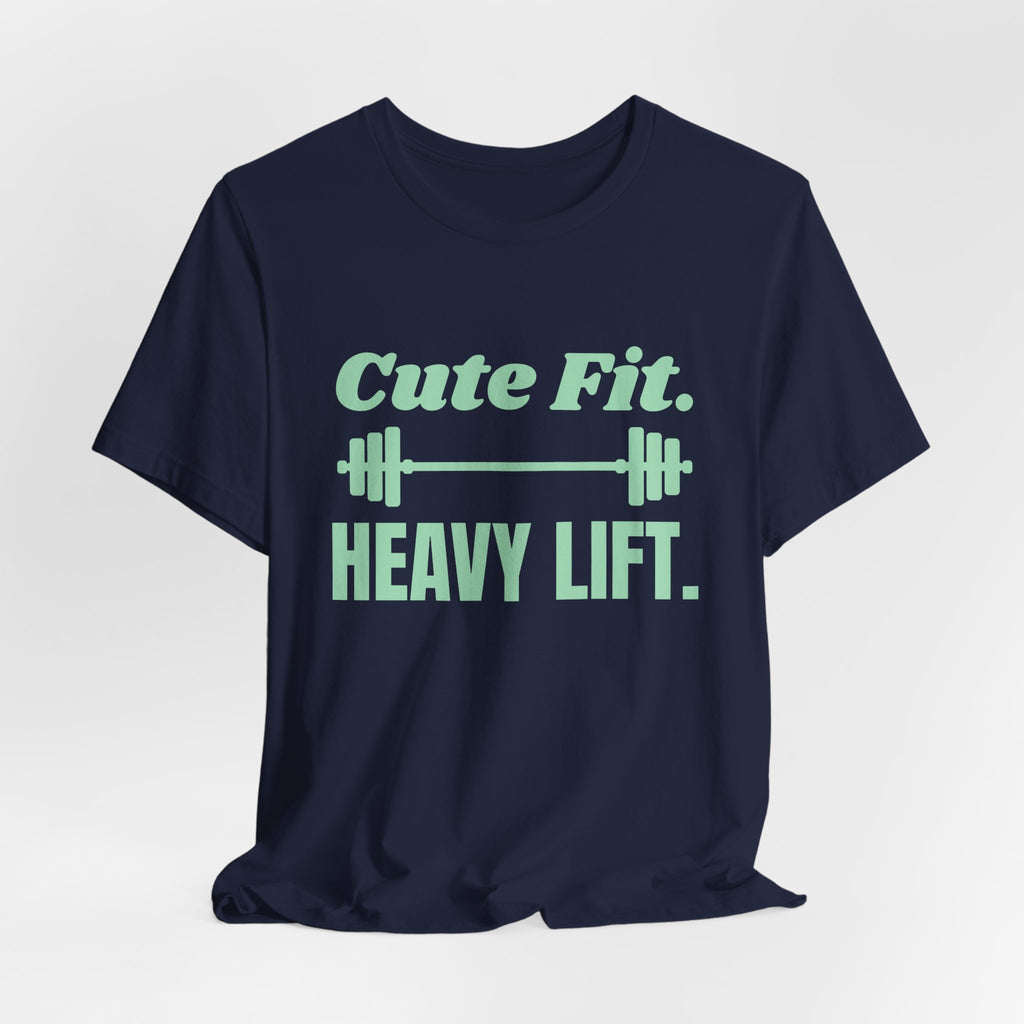 Cute Fit. Heavy Lift Tee (Mint Green Ink)