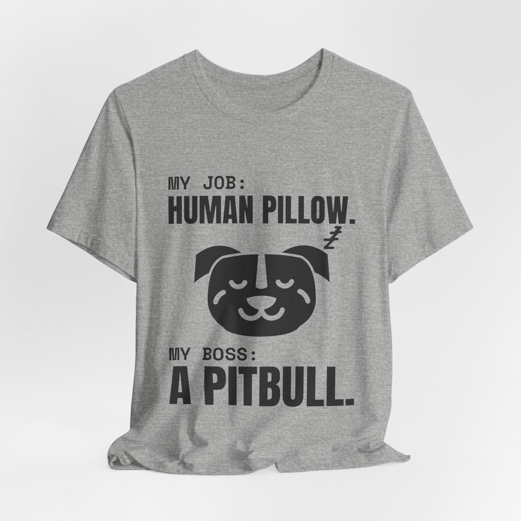 My Job: Human Pillow Tee (Light)