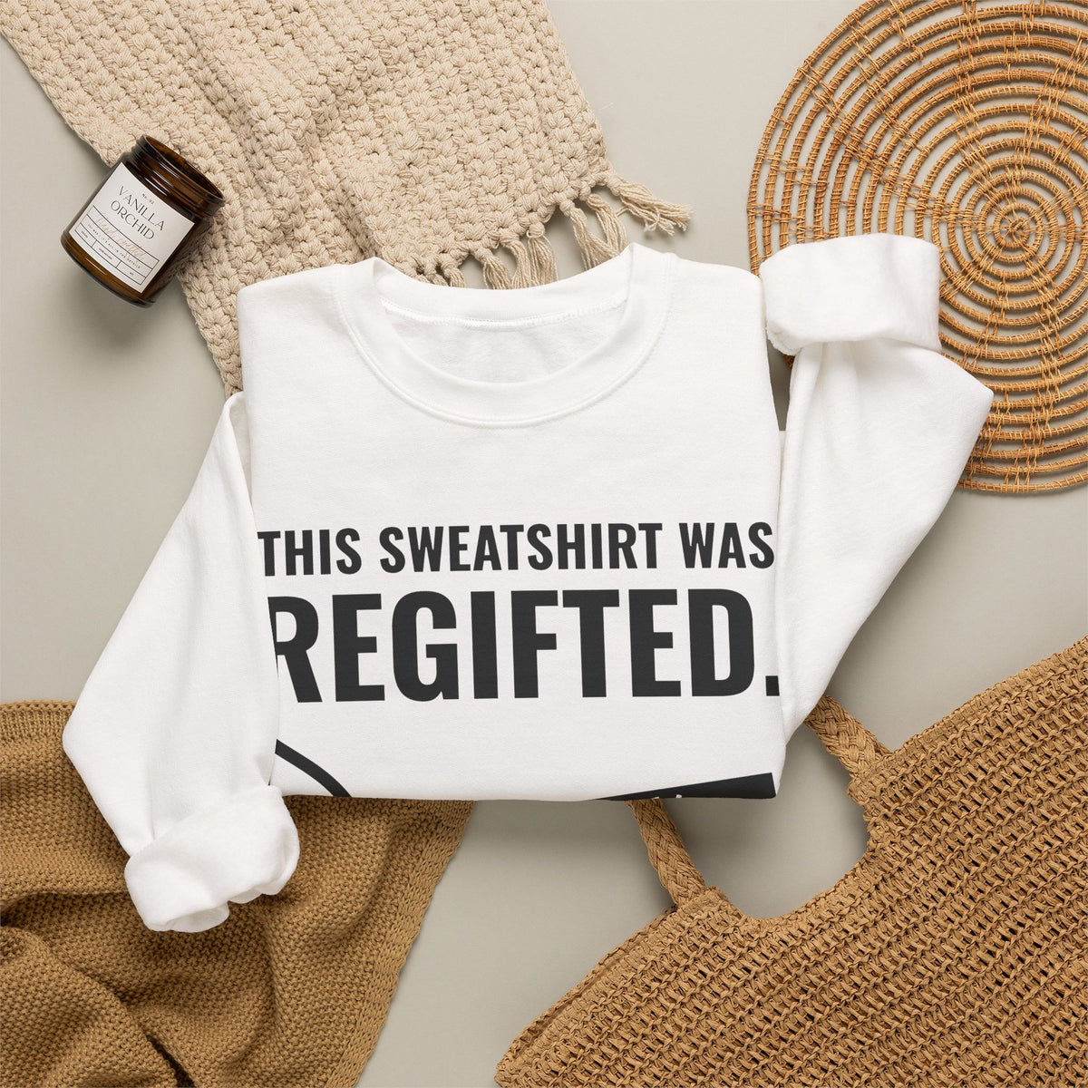 This Sweatshirt Was Regifted Crewneck Sweatshirt (Light)