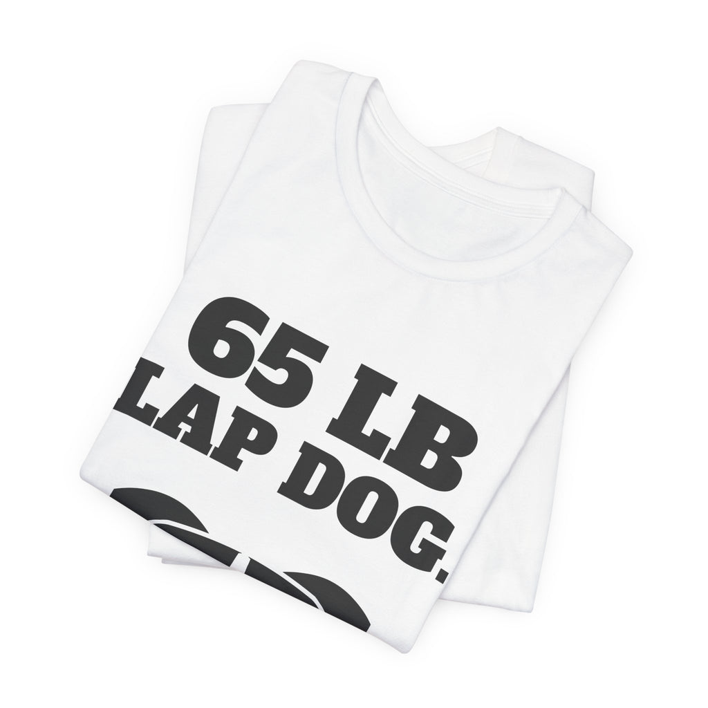 65 lb Lap Dog Tee (Light)