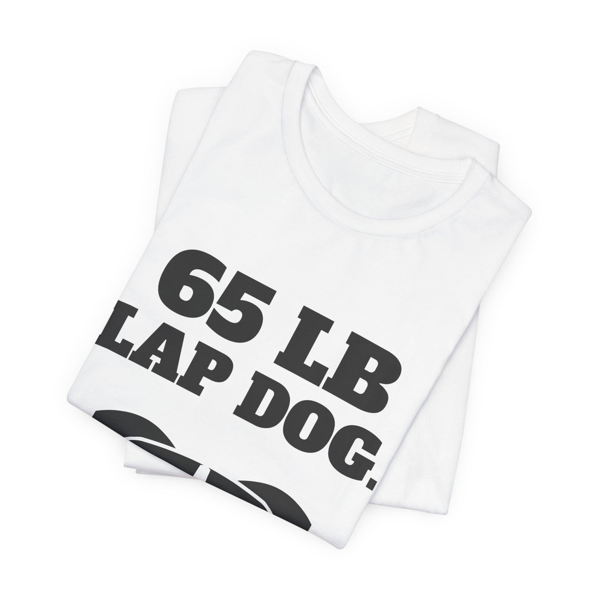 65 lb Lap Dog Tee (Light)