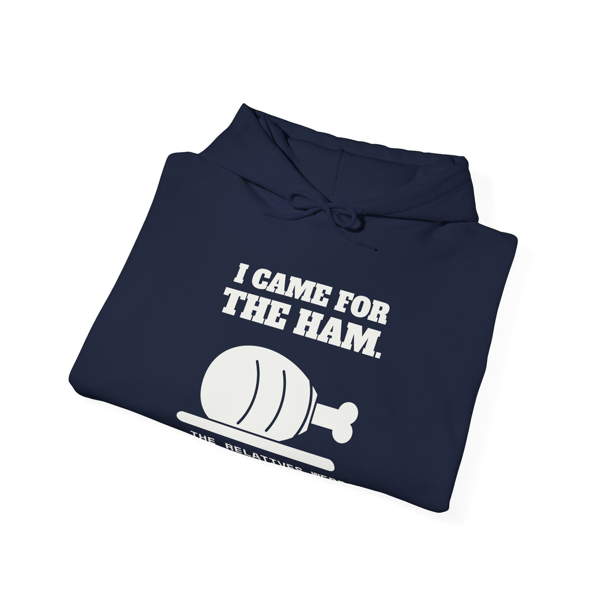 I Came for the Ham Hoodie (Dark)