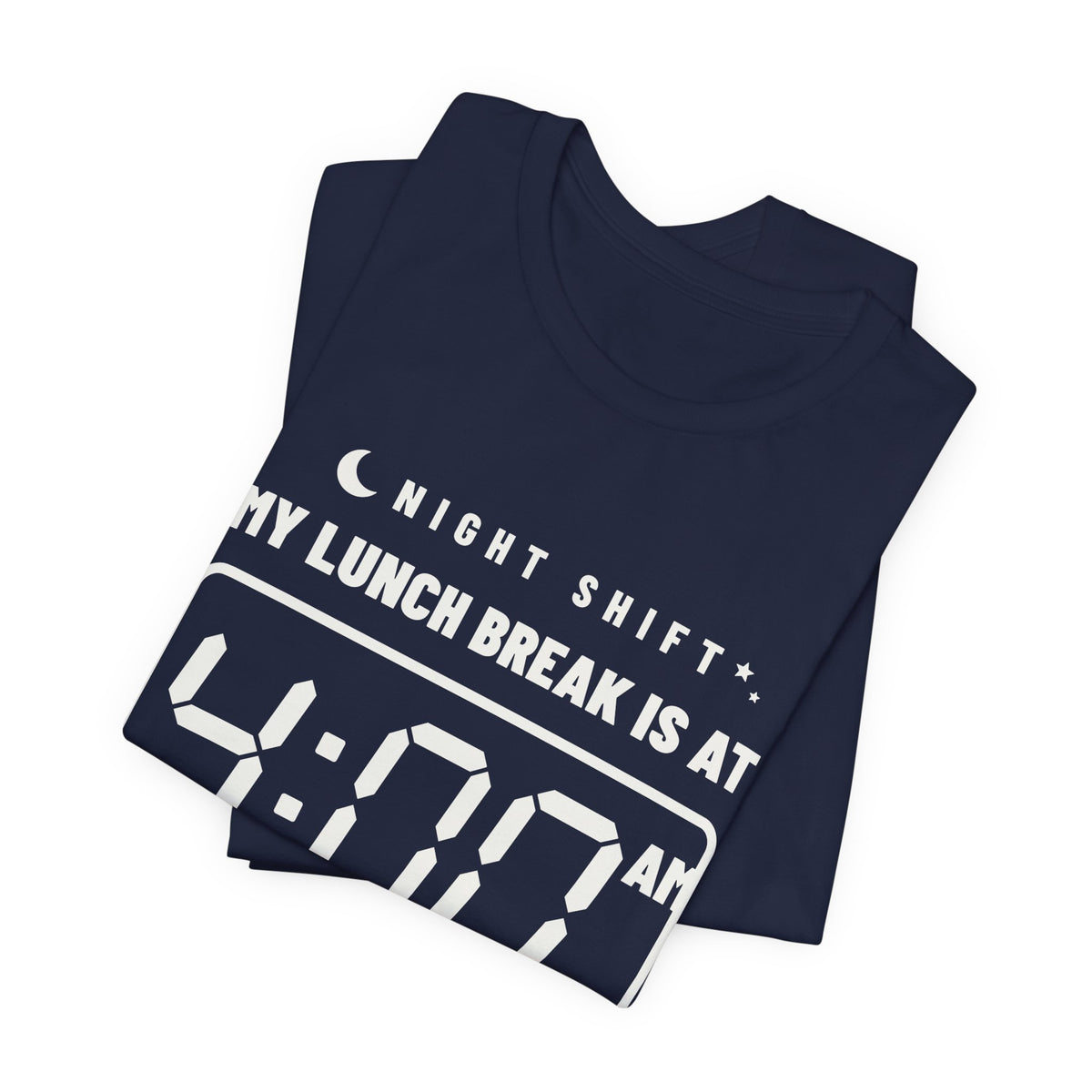 My Lunch Break Is at 4 AM Tee (Dark)