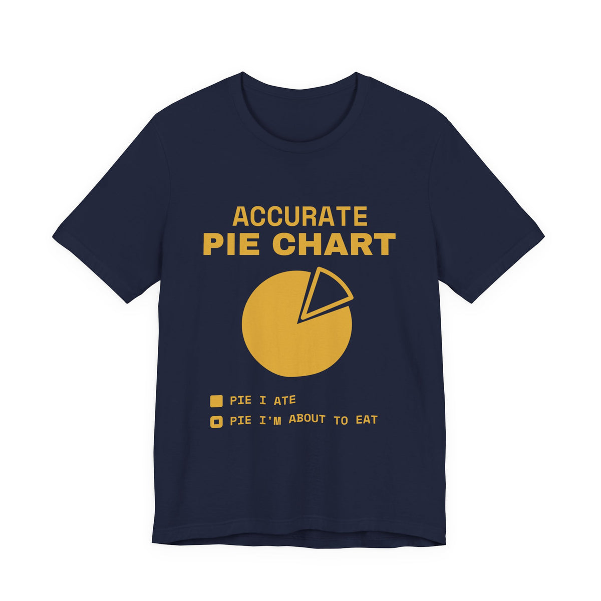 Accurate Pie Chart Tee (Gold)