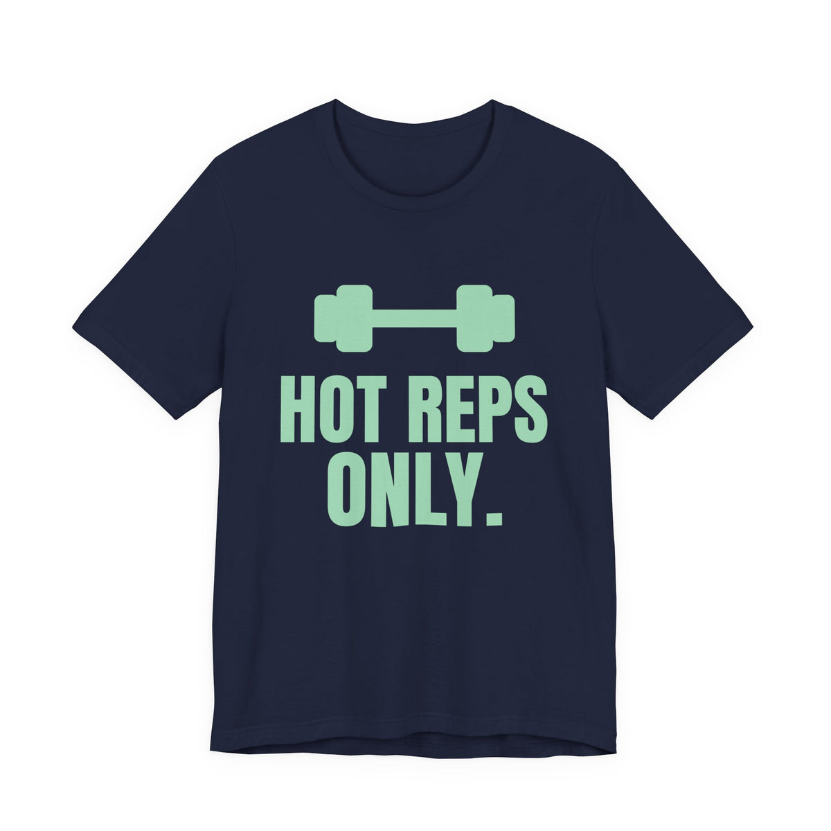 Hot Reps Only Tee (Mint Green Ink)