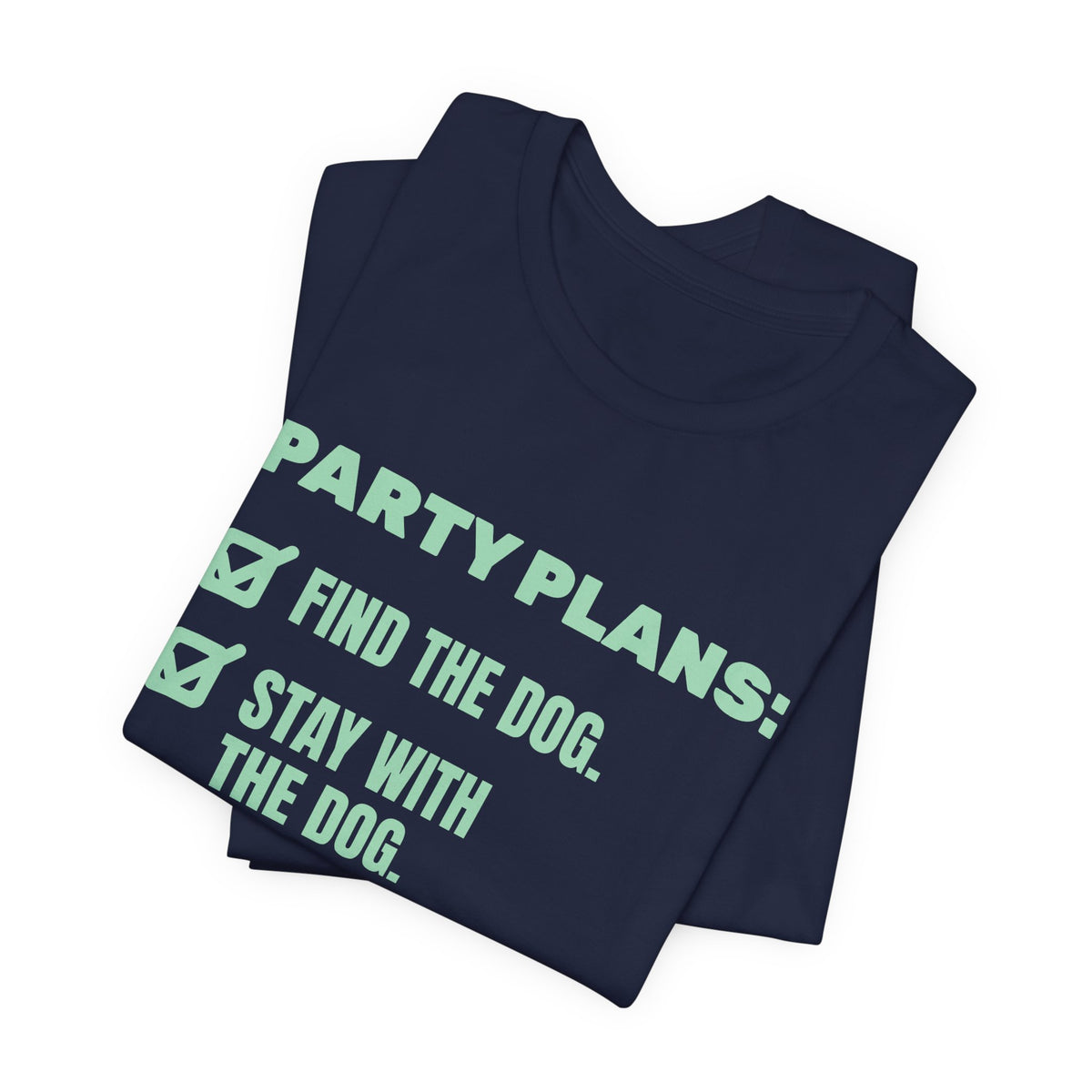 Party Plans: Find the Dog Tee (Mint Green Ink)