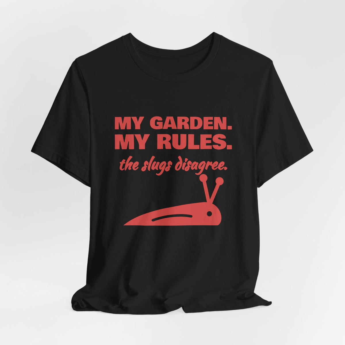 My Garden. My Rules Tee (Tomato)