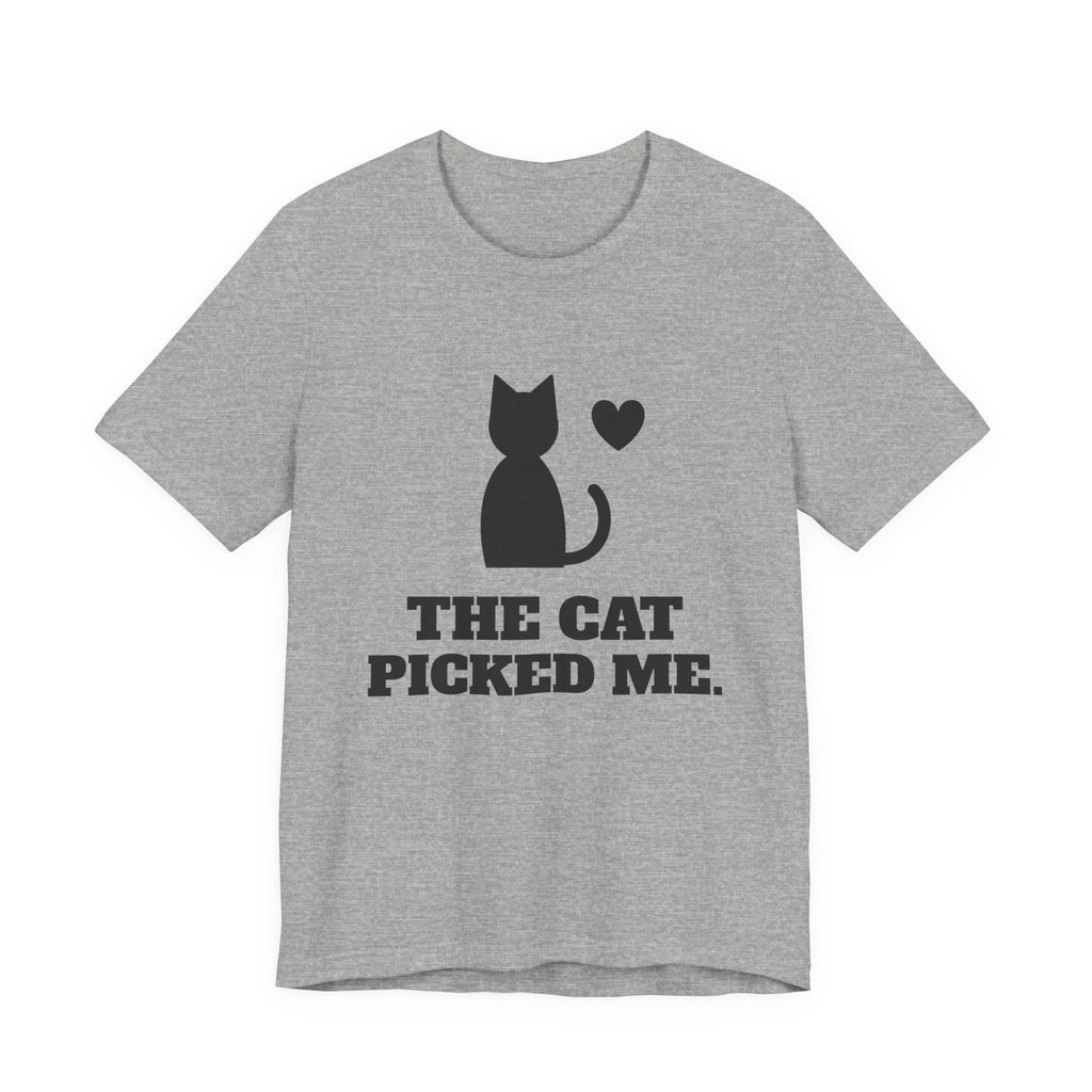 The Cat Picked Me Tee (Light)
