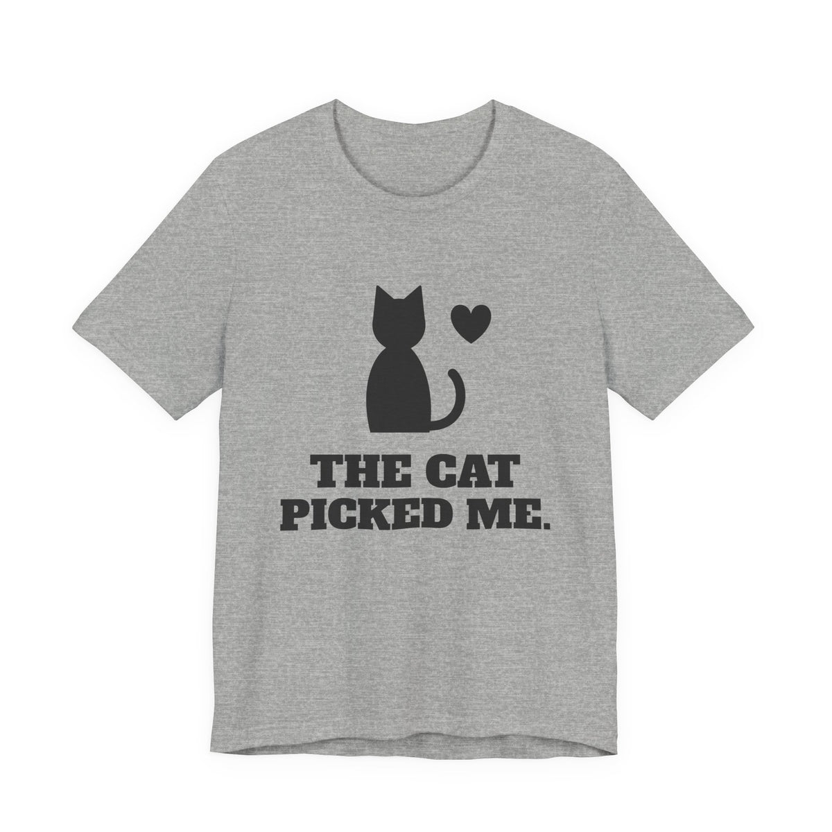 The Cat Picked Me Tee (Light)