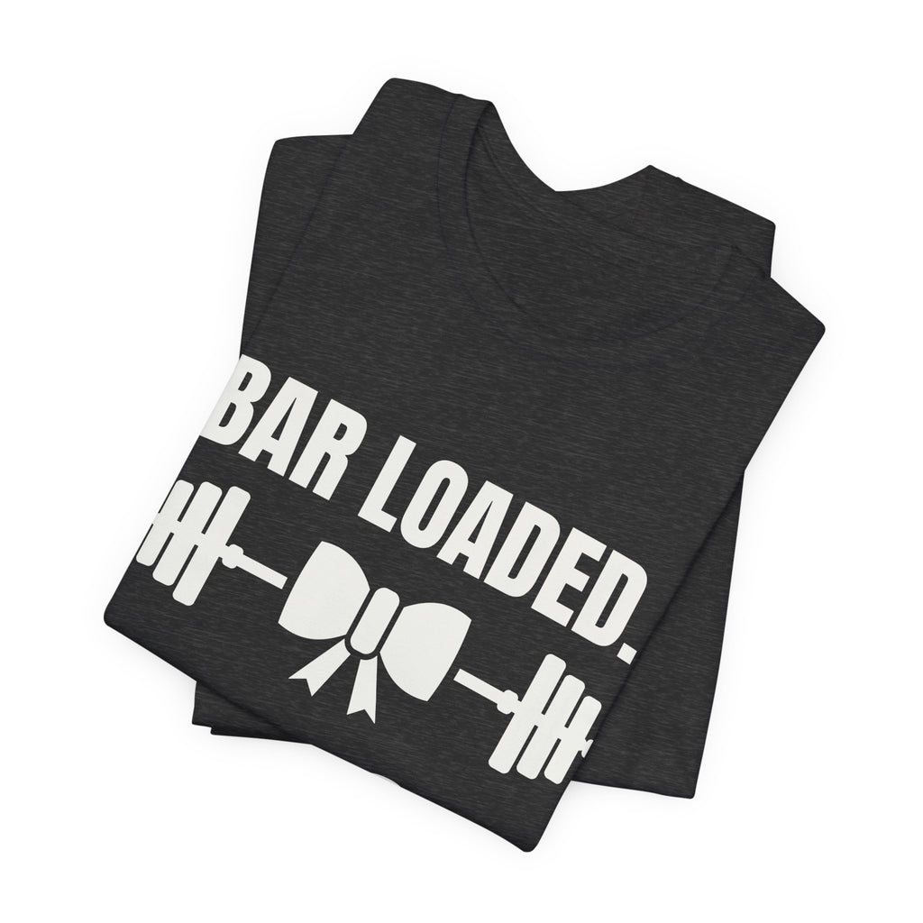 Bar Loaded. Bow On Tee (Dark)
