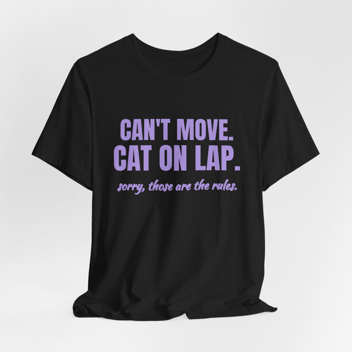 Can't Move. Cat on Lap Tee (Lavender)