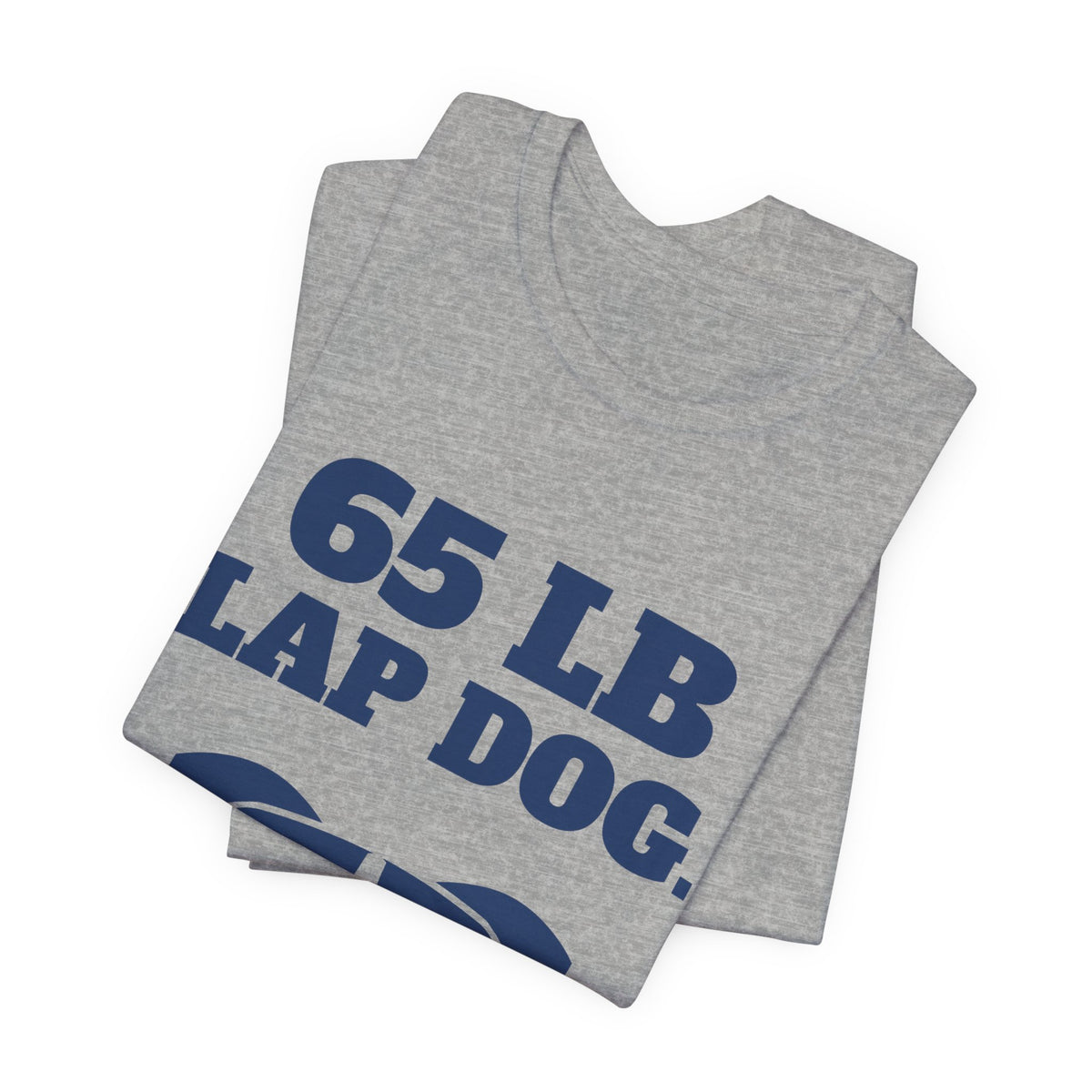 65 lb Lap Dog Tee (Navy Blue Ink)