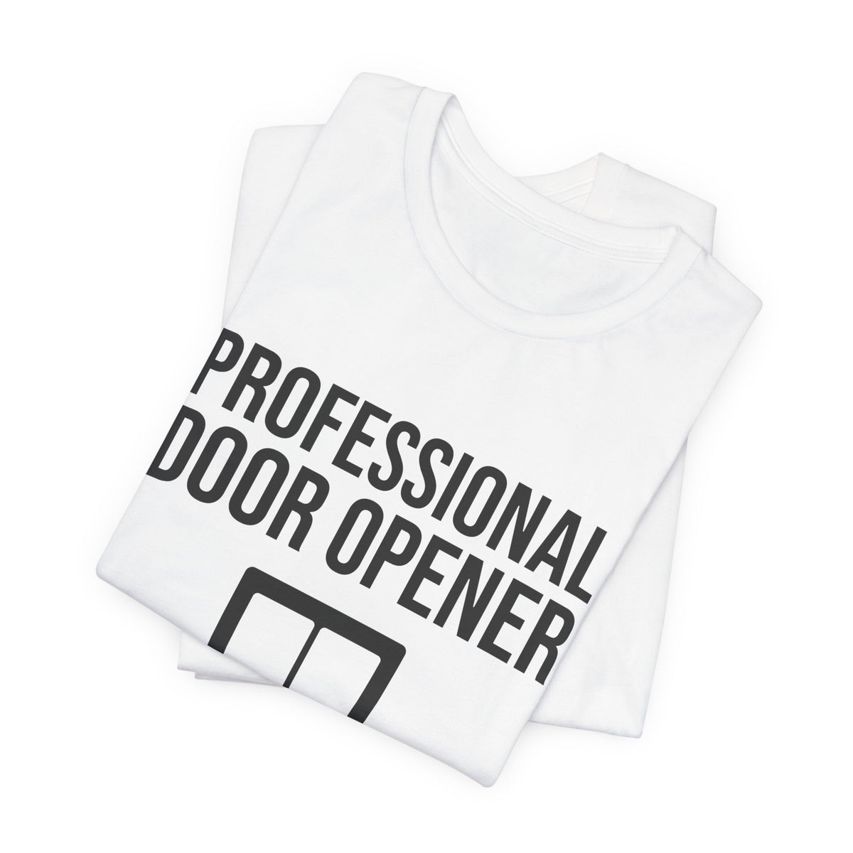 Professional Door Opener Tee (Light)