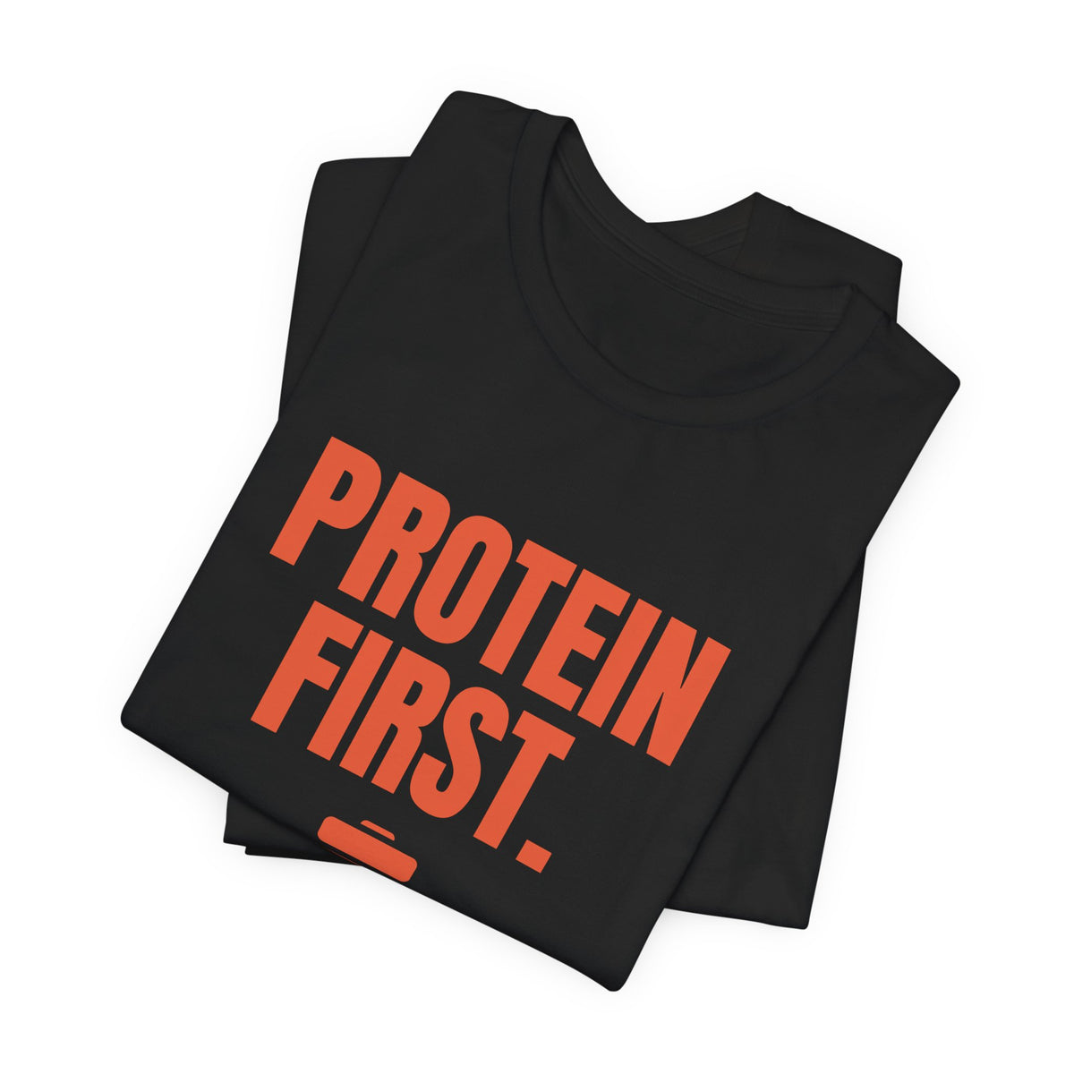 Protein First. People Later Tee (Orange)