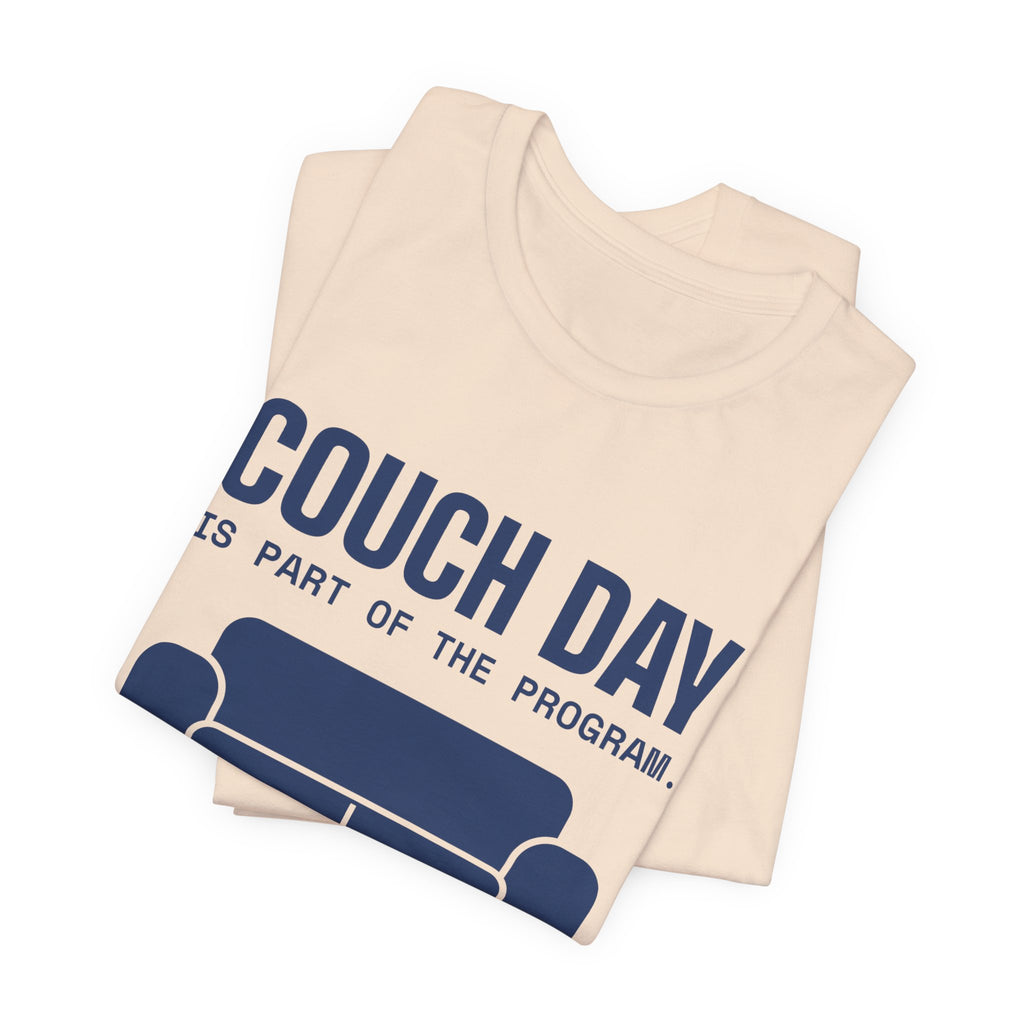 Couch Day Is Part of the Program Tee (Navy Blue Ink)