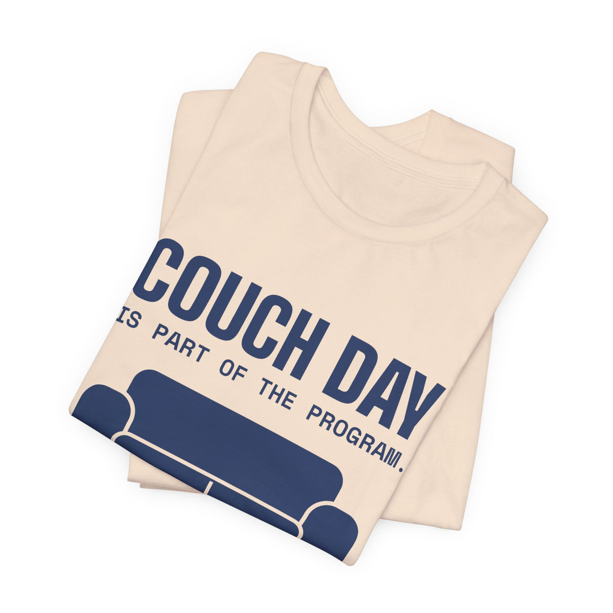 Couch Day Is Part of the Program Tee (Navy Blue Ink)