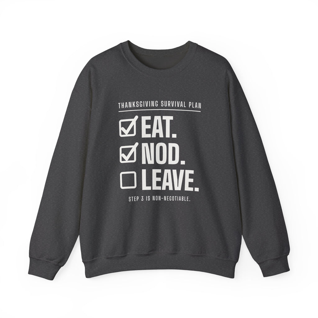 Eat. Nod. Leave. Crewneck Sweatshirt (Dark)
