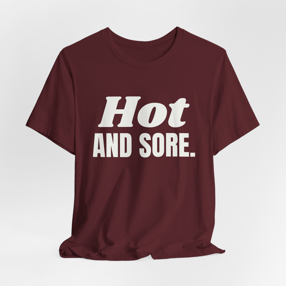 Hot and Sore Tee (Dark)