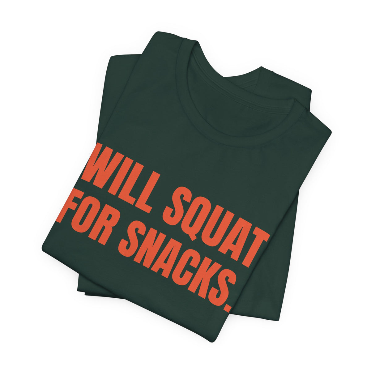 Will Squat for Snacks Tee (Orange)