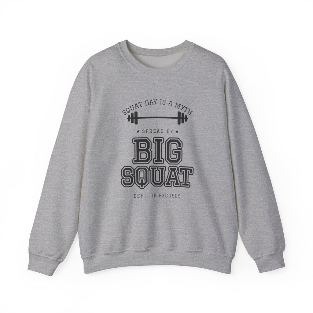 Squat Day Is a Myth Spread by Big Squat Crewneck Sweatshirt (Light)