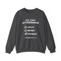 Holiday Attendance Checklist Crewneck Sweatshirt (Dark)