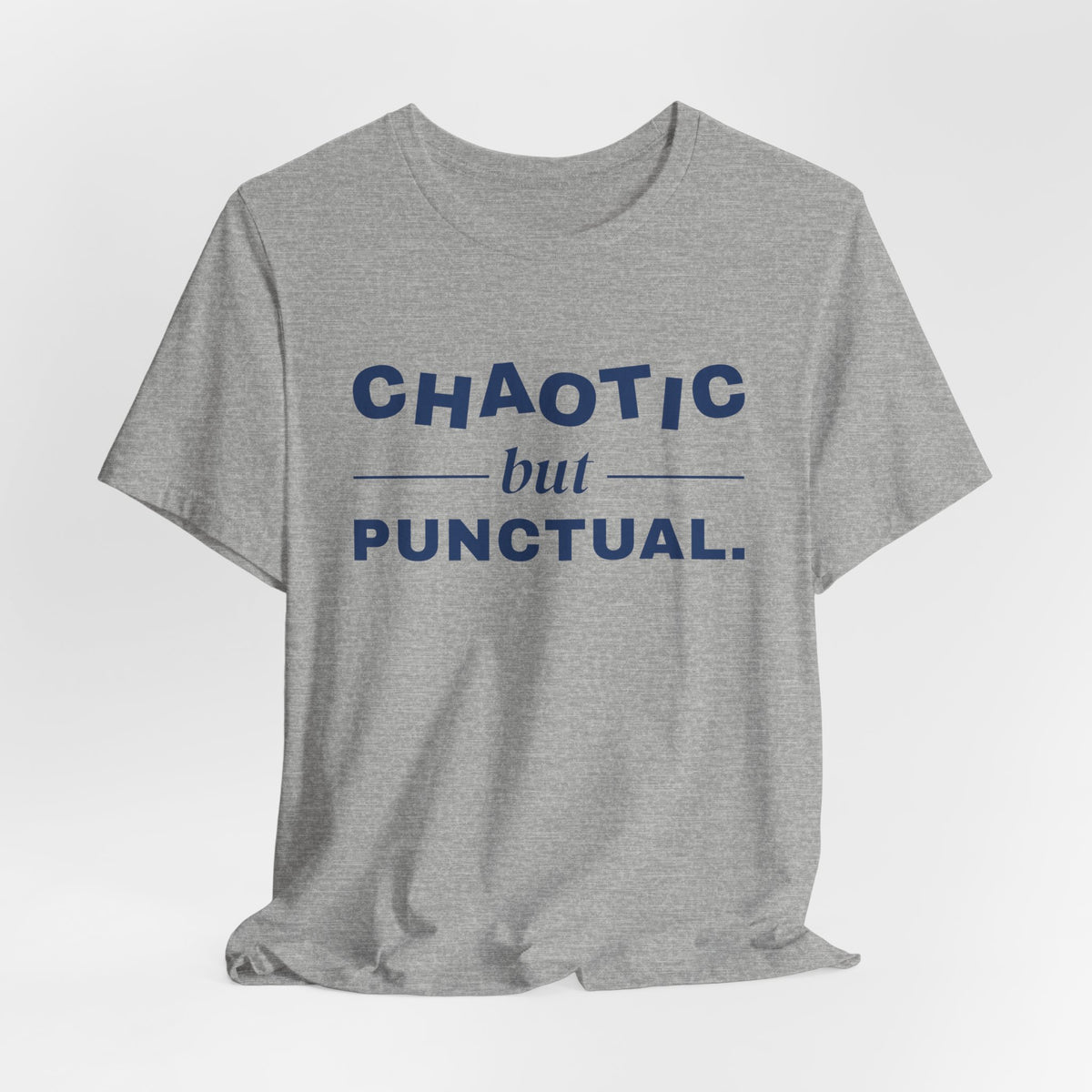Chaotic but Punctual Tee (Navy Blue Ink)