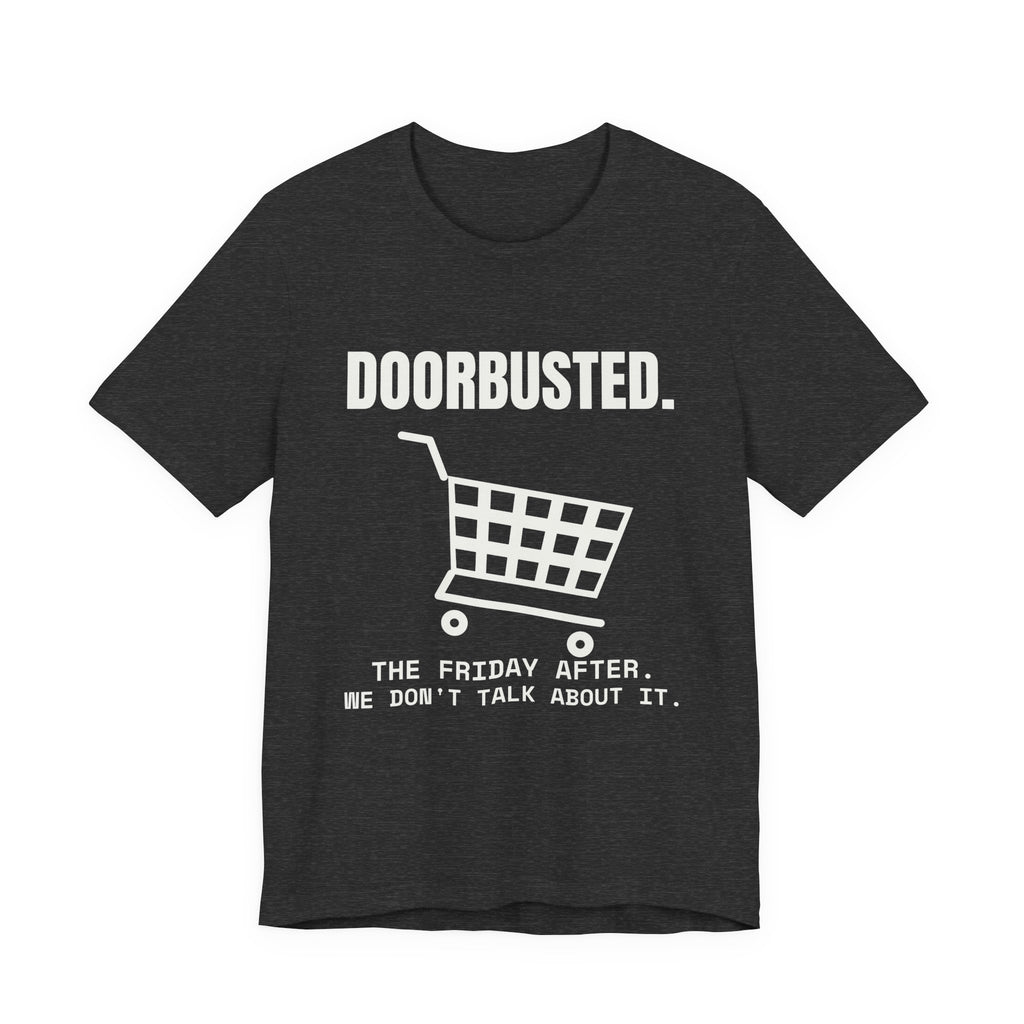 Doorbusted Tee (Dark)