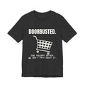 Doorbusted Tee (Dark)