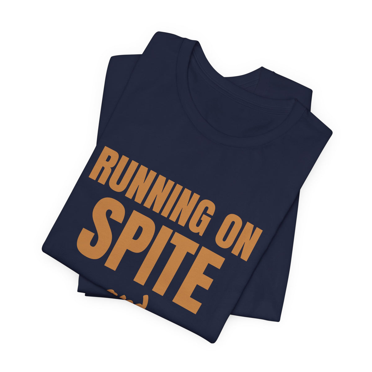 Running on Spite and Espresso Tee (Caramel)