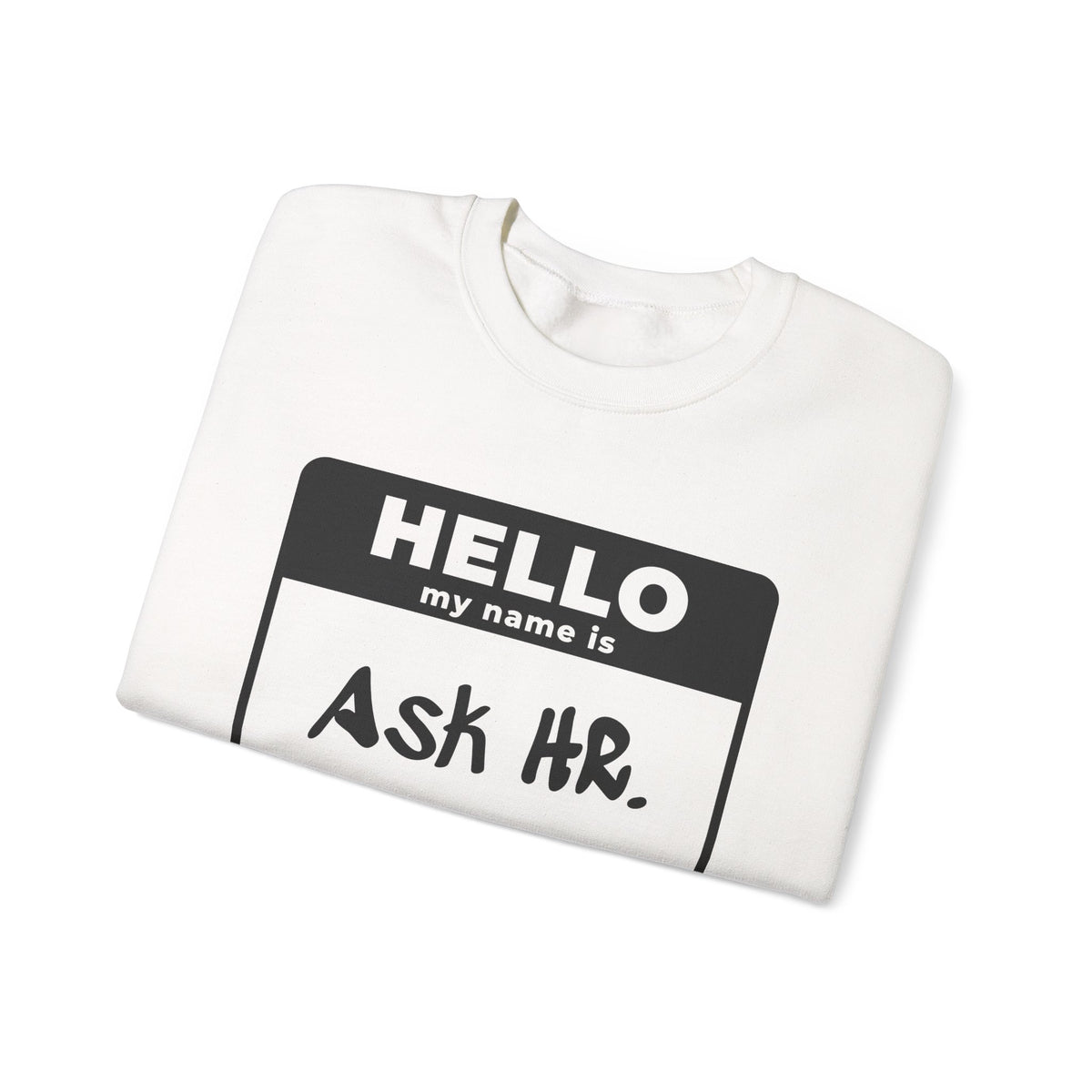 HR Knows Me by Name Crewneck Sweatshirt (Light)