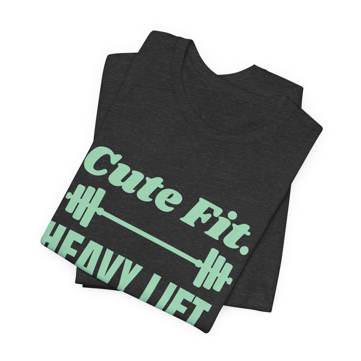 Cute Fit. Heavy Lift Tee (Mint Green Ink)
