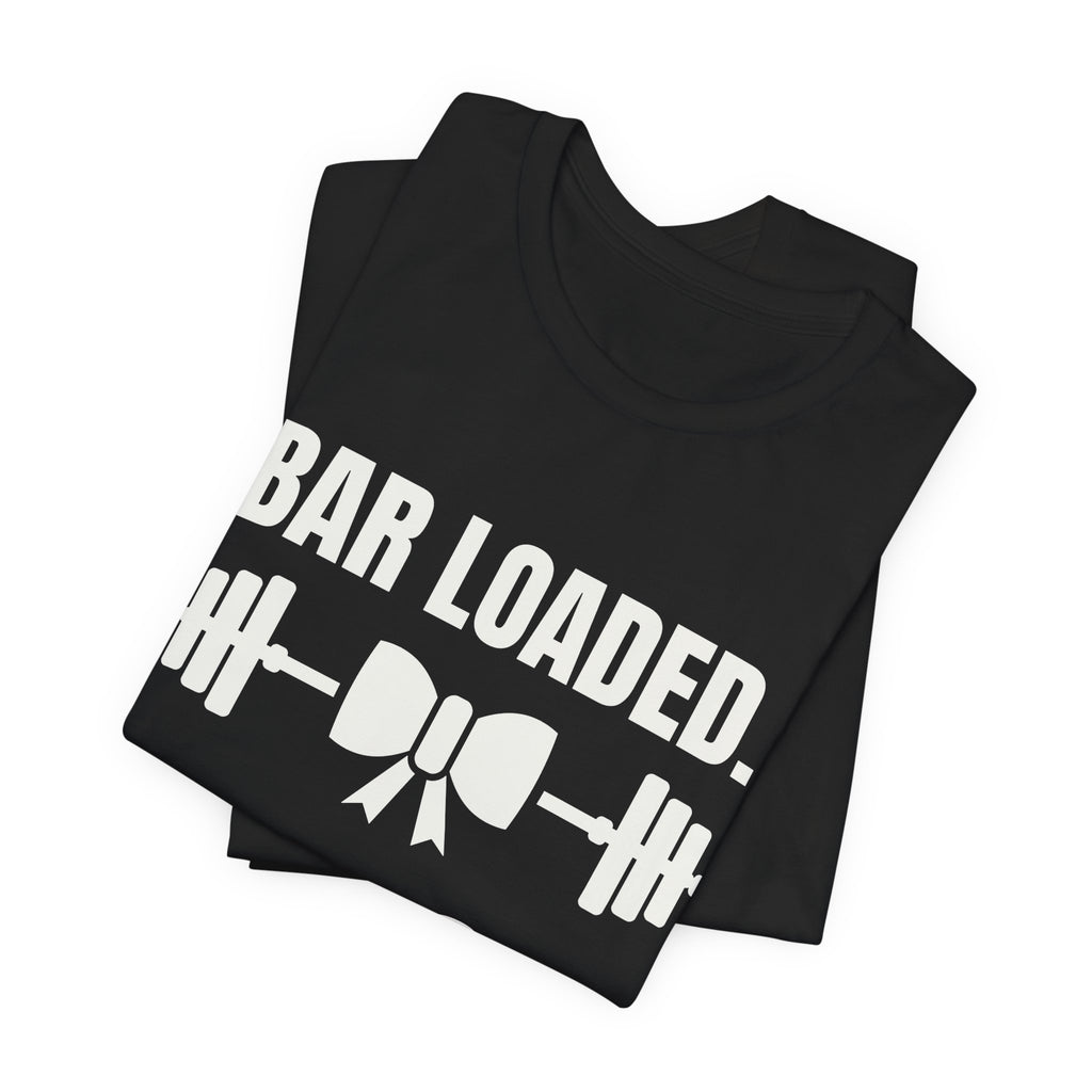 Bar Loaded. Bow On Tee (Dark)