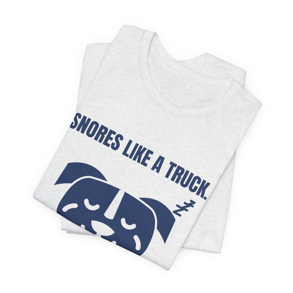 Snores Like a Truck Tee (Navy Blue Ink)