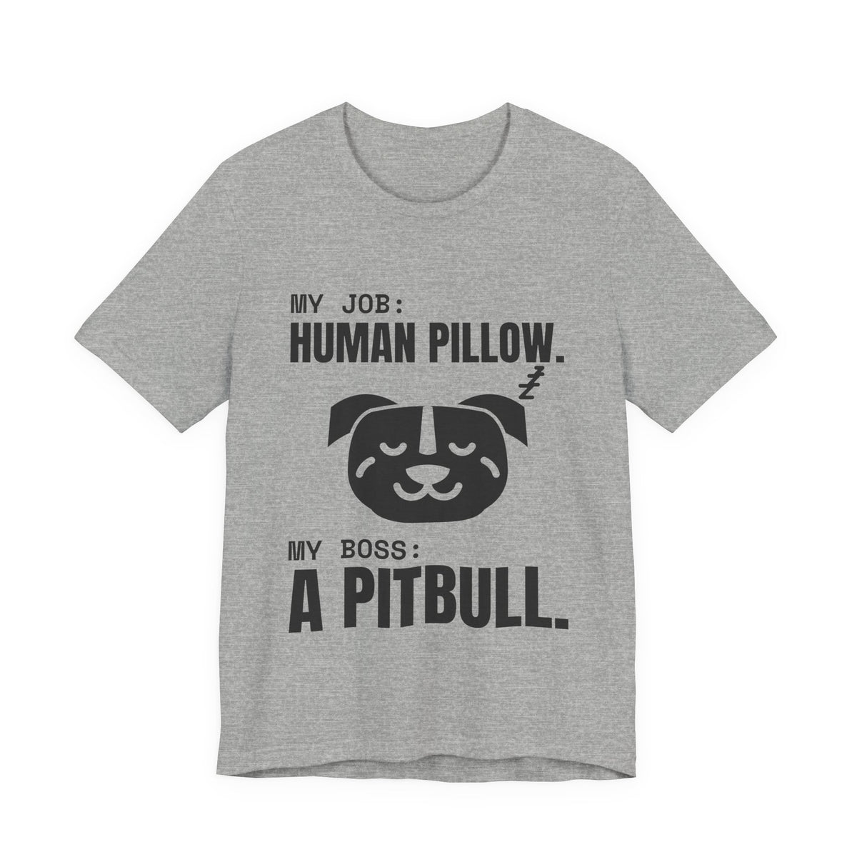 My Job: Human Pillow Tee (Light)