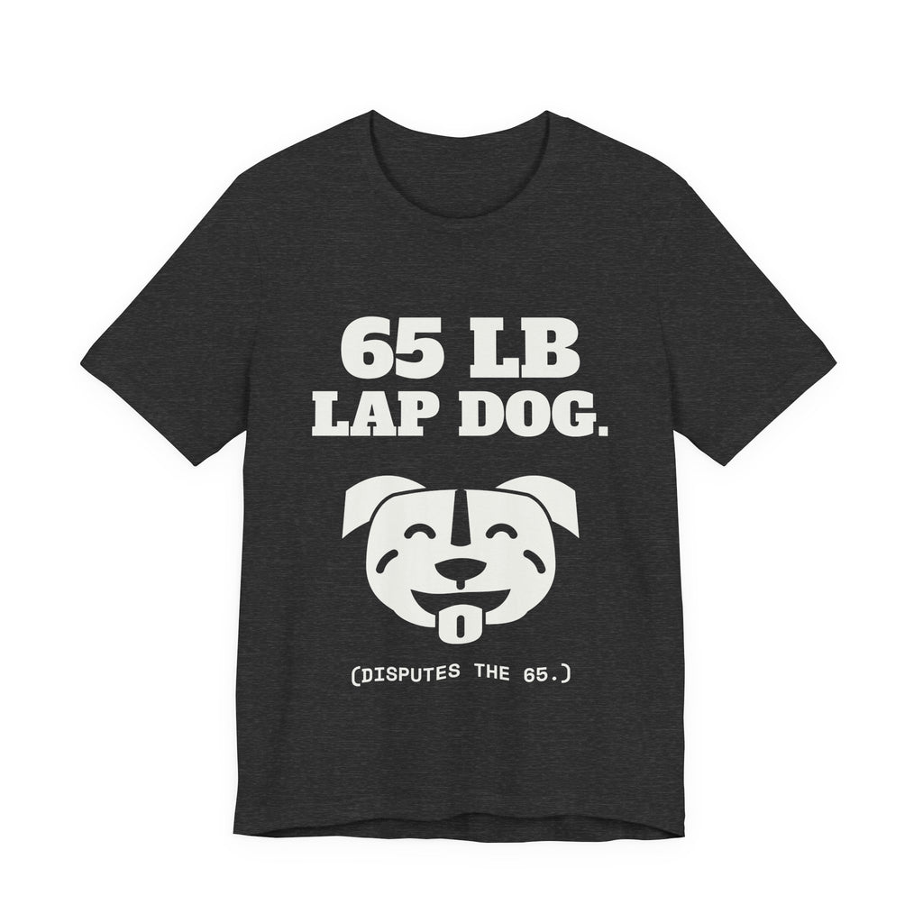 65 lb Lap Dog Tee (Dark)