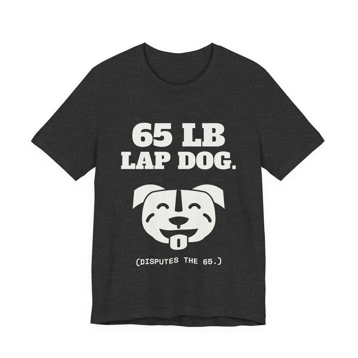 65 lb Lap Dog Tee (Dark)
