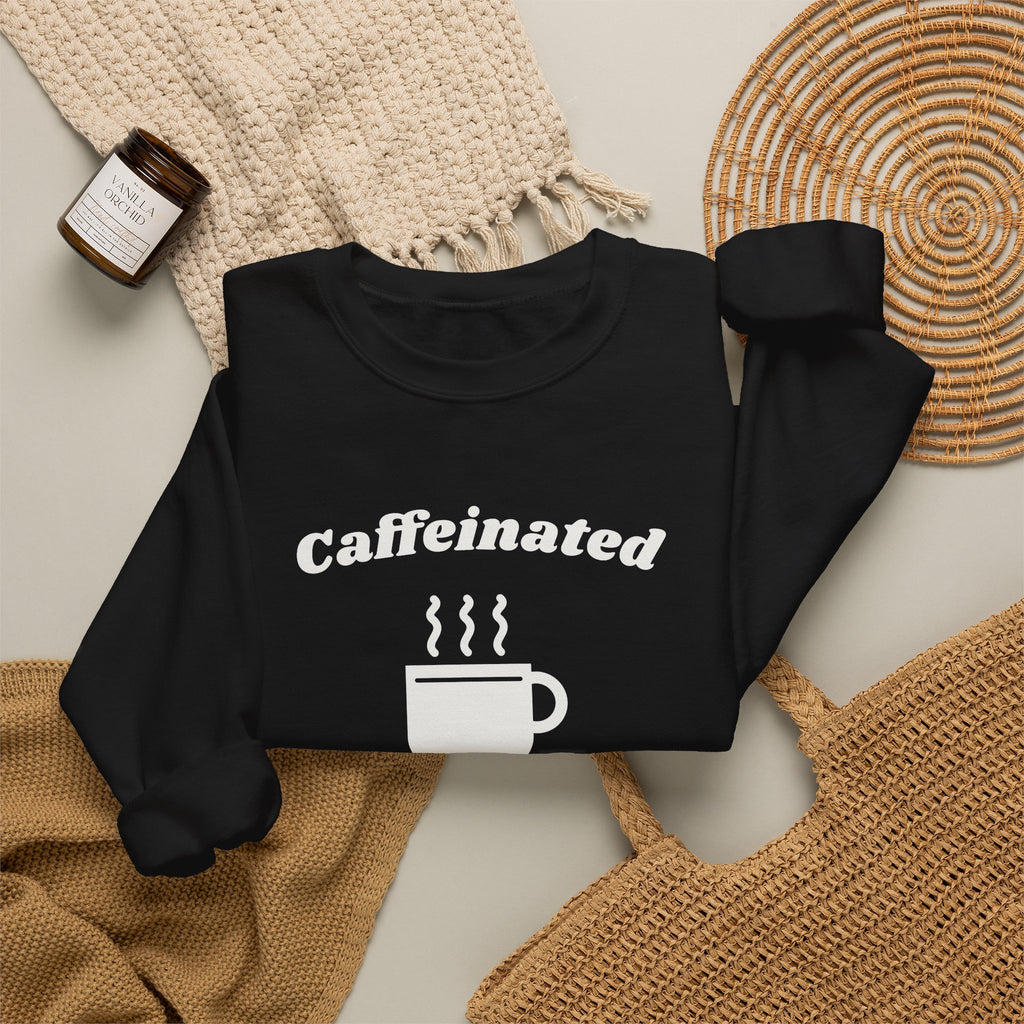 Caffeinated Enough to Be Polite Crewneck Sweatshirt (Dark)