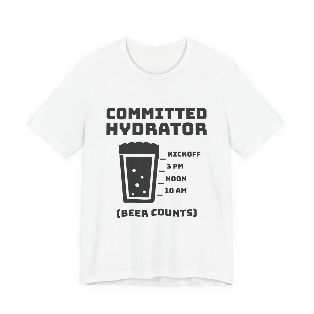Committed Hydrator (Beer Counts) Tee (Light)