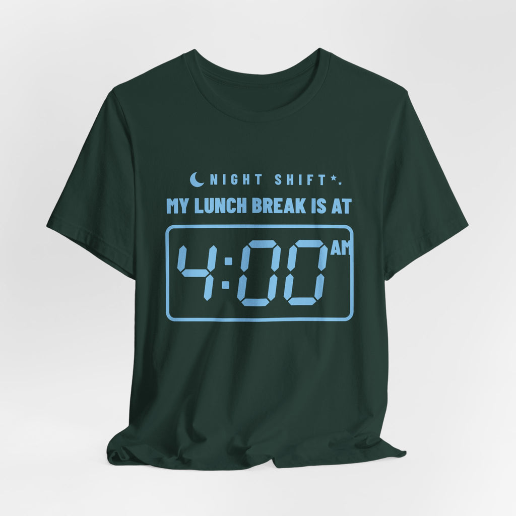 My Lunch Break Is at 4 AM Tee (Sky Blue Ink)